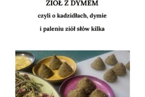 Zeszyt ziołowy pdf ETNOBOTANICZNE PUSZCZANIE ZIÓŁ Z DYMEM